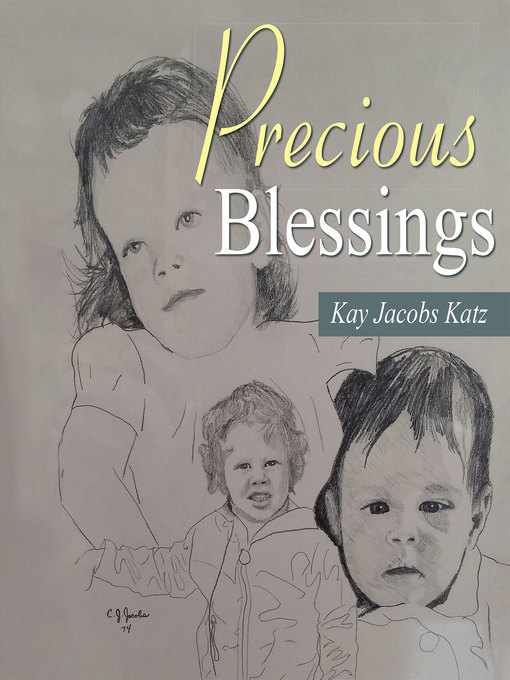 Title details for Precious Blessings by Kay Jacobs Katz - Available